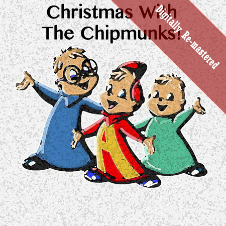 Christmas With the Chipmunks (Remastered)