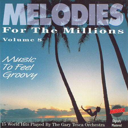 Melodies For The Millions Part 8