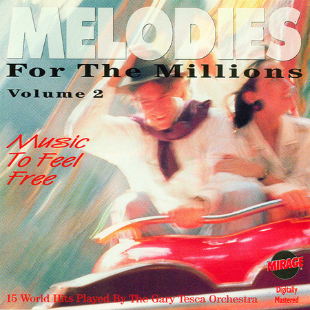 Melodies For The Millions Part 2