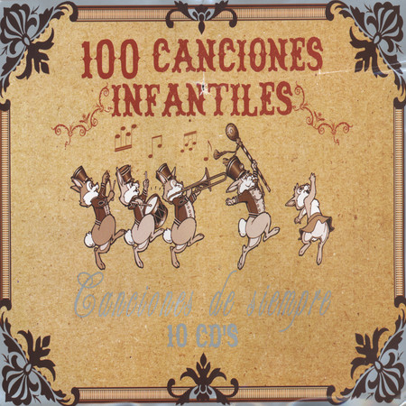 100 Canciones Infantiles Vol. 9