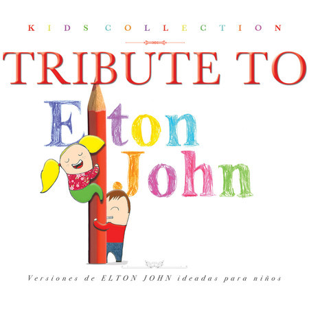 Kids Collection - Tribute to Elton John 專輯封面