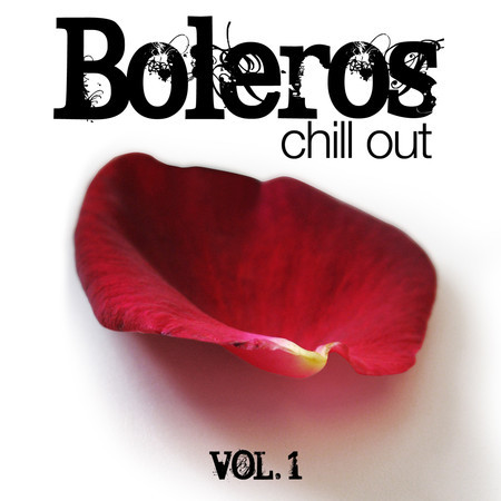 Boleros - Chill Out. Vol. 1 專輯封面