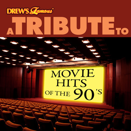A Tribute to Movie Hits of the 90's