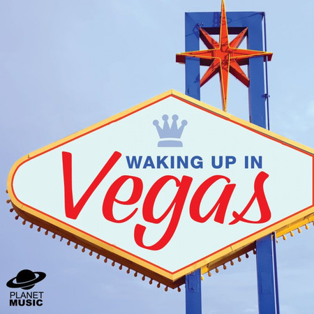 Waking Up in Vegas