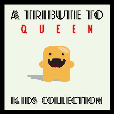 A Tribute to Queen Kids Collection 專輯封面