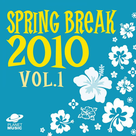 Spring Break 2010 Vol. 1專輯 - The Hit Co. - LINE MUSIC