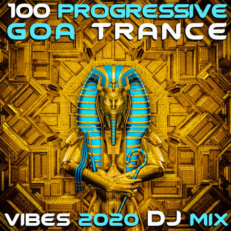 100 Progressive Goa Trance 2020 Top 100 Hits DJ Mix (DJ Mix) 專輯封面