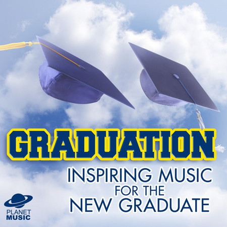 Graduation: Inspiring Music for the New Graduate