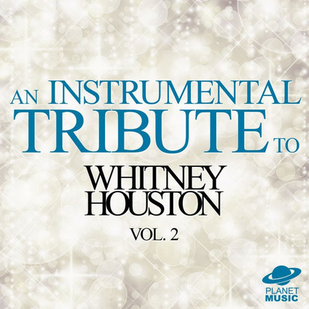 An Instrumental Tribute to Whitney Houston, Vol. 2