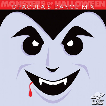 Monsters of Halloween: Dracula's Dance Mix