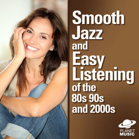 Smooth Jazz and Easy Listening 70s - 2000s