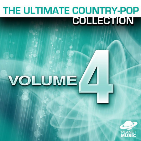 The Ultimate Country-Pop Collection Vol. 4