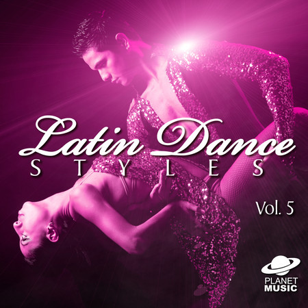 Latin Dance Styles, Vol. 6