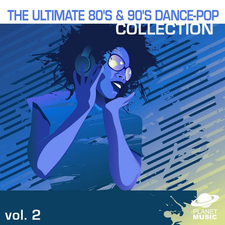 The Ultimate 80's and 90's Dance-Pop Collection Volume 2專輯 - The Hit Co ...