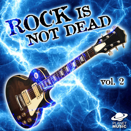 Rock Is Not Dead, Vol. 2