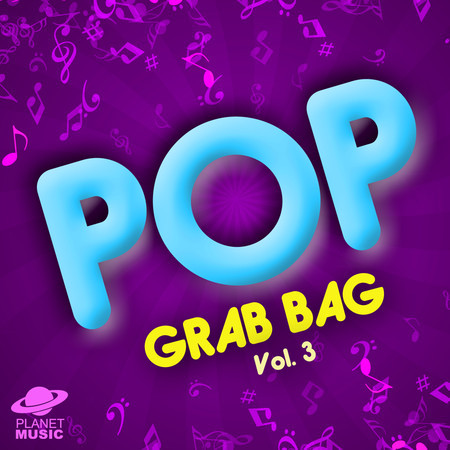 Pop Grab Bag, Vol. 3