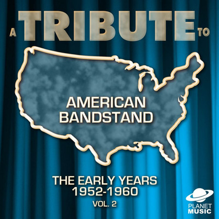 A Tribute to American Bandstand: The Early Years 1952-1960, Vol.2