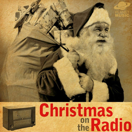 Christmas On the Radio: Over 100 Pop, Rock, Country, And Traditional Holiday Favorites