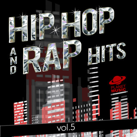 Hip-Hop and Rap Hits, Vol. 5