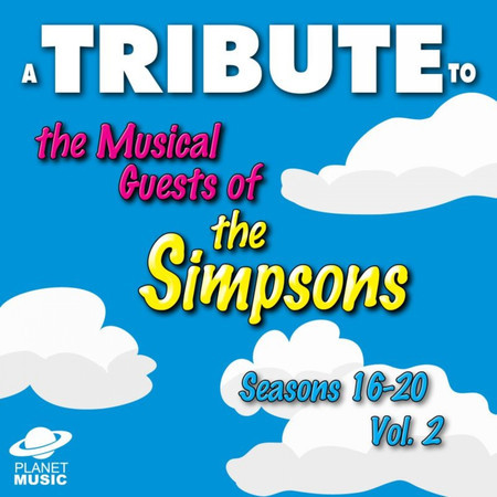 A Tribute to the Musical Guests of the Simpsons, Seasons 16-20, Vol. 2