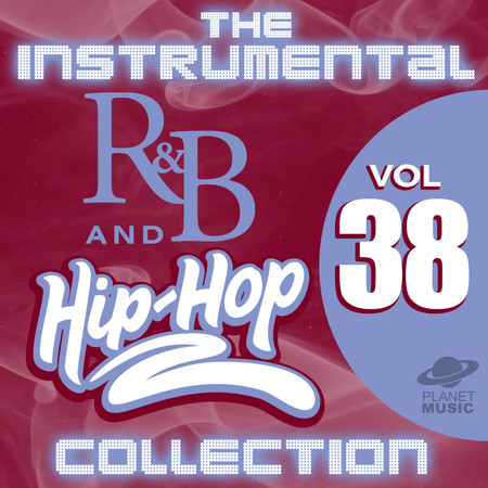 The Instrumental R&B and Hip-Hop Collection, Vol. 38專輯 - The Hit Co ...