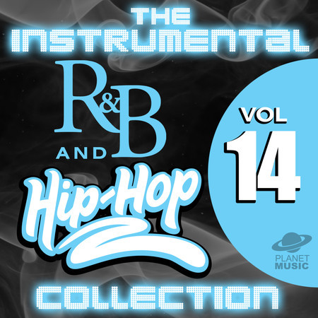 The Instrumental R&B and Hip-Hop Collection, Vol. 14