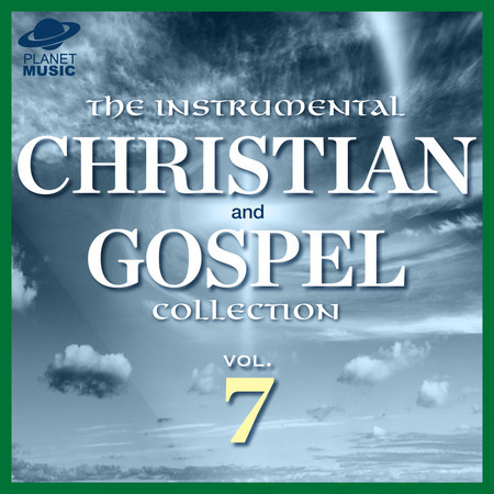 Calling Down An Angel Instrumental Version The Hit Co The Instrumental Christian And Gospel Collection Vol 7專輯 Line Music Calling Down An Angel Instrumental Version The Hit Co The Instrumental Christian And Gospel Collection Vol 7專輯 Line Music