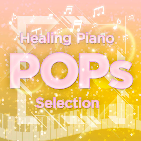 Healing Piano "J-POP Selection" vol.6