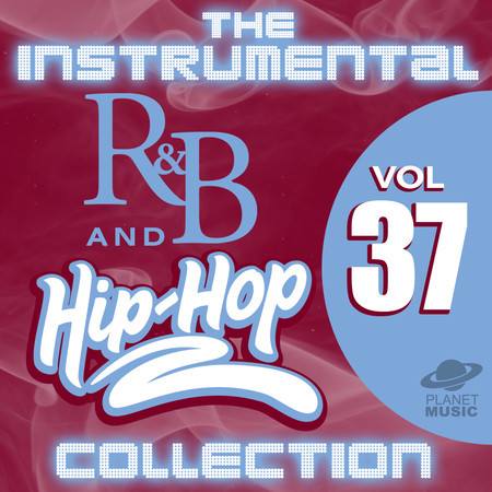 The Instrumental R&B and Hip-Hop Collection, Vol. 37