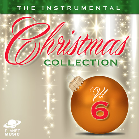 The Instrumental Christmas Collection, Vol. 6