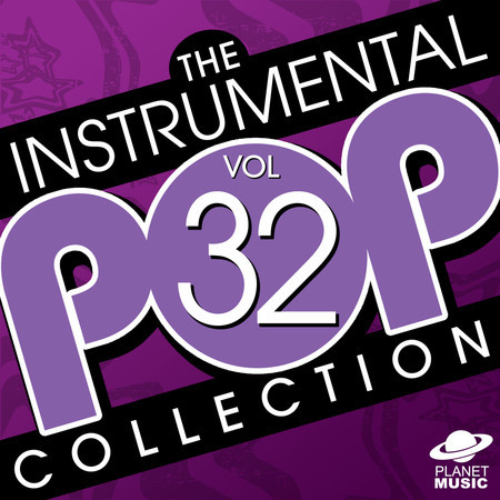 The Instrumental Pop Collection Vol. 32