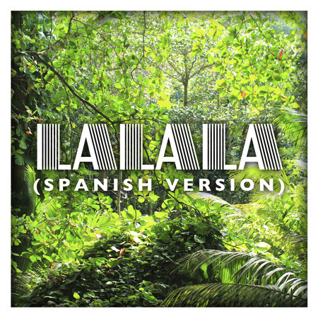 La La La (Spanish Version) - Single 專輯封面
