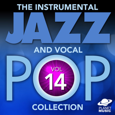 The Instrumental Jazz and Vocal Pop Collection, Vol. 14