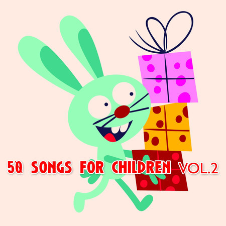 50 Songs for Children Vol. 2
