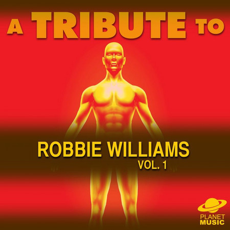 A Tribute to Robbie Williams, Vol. 1