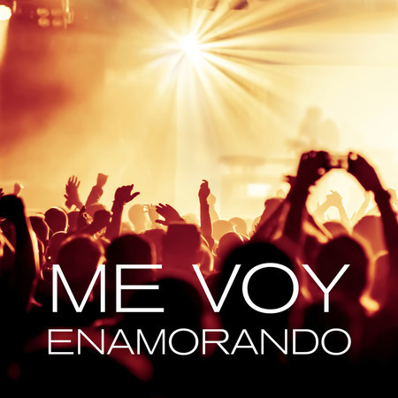 Me Voy Enamorando - Single 專輯封面