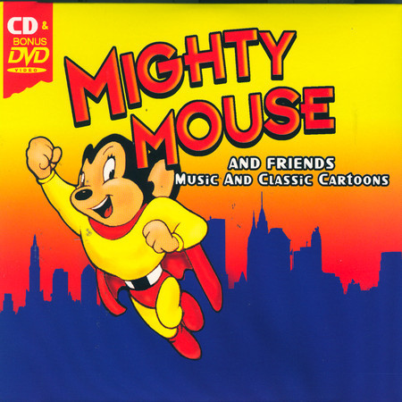 Mighty Mouse Theme Song