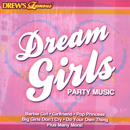 Dream Girls Party Music
