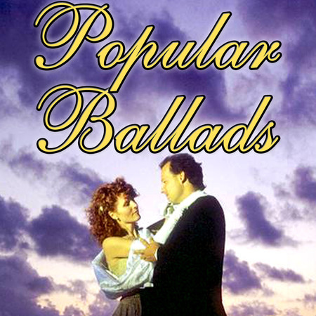 Popular Ballads