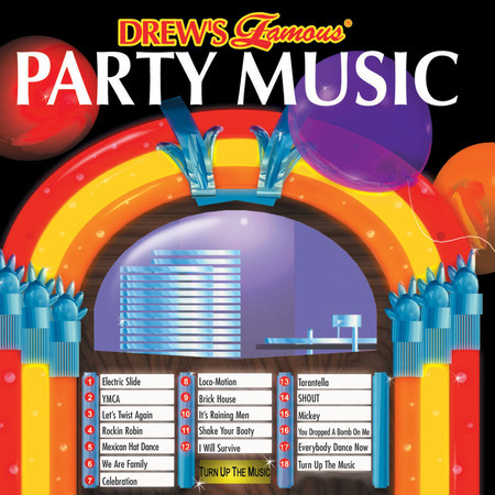 Drew's Famous Party Music