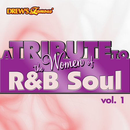 A Tribute to the Women of R&B Soul, Vol. 1