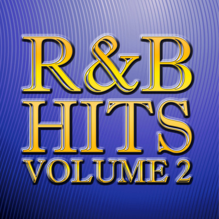 R&B Hits Vol. 2 (The Ultimate Collection)