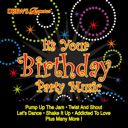 It's Your Birthday Party Music