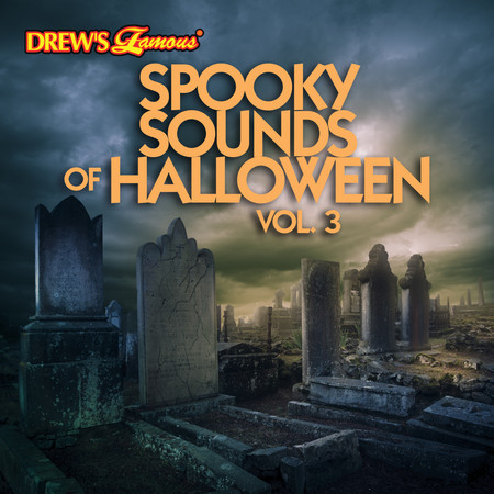 Spooky Sounds of Halloween, Vol. 3