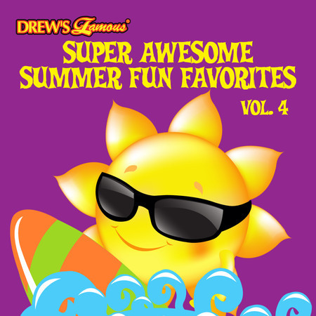 Super Awesome Summer Fun Favorites, Vol. 4