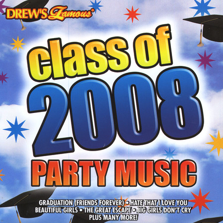 Class Of 2008 Party Music