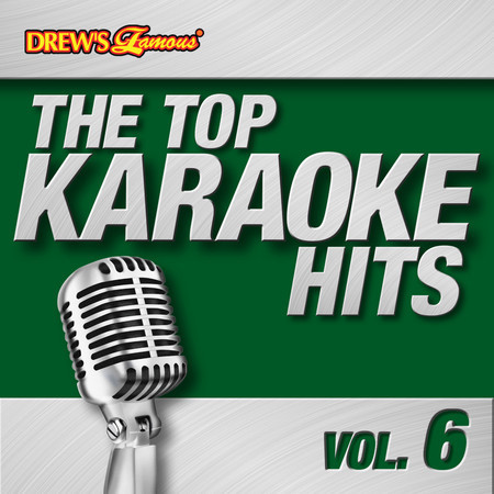The Top Karaoke Hits, Vol. 6