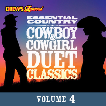 Essential Country: Cowboy & Cowgirl Duet Classics, Vol. 4