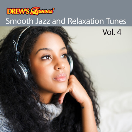 Smooth Jazz and Relaxation Tunes, Vol. 4