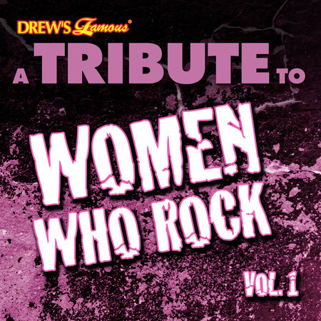 A Tribute to Women Who Rock, Vol. 2